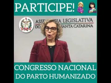 Deputada Ana Paula Lima convida para Congresso Nacional do Parto Humanizado
